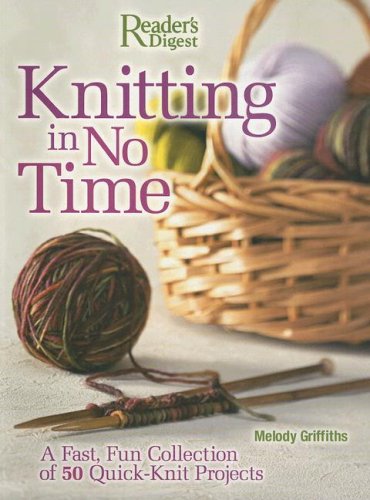 Beispielbild fr Knitting in No Time : A Fast, Fun Collection of 50 Quick-Knit Projects zum Verkauf von Better World Books