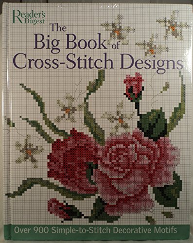 9780762106738: The Big Book of Cross-Stitch Designs: Over 900 Simple-to-Stitch Decorative Motifs