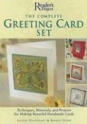 9780762106929: The Complete Greeting Card Set: Techniques, Materials, and Projects for Making Beautiful Handmade Cards (Reader's Digest)