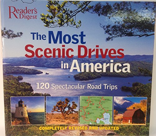 Stock image for The Most Scenic Drives in America: 120 Spectacular Road Trips for sale by Zoom Books Company