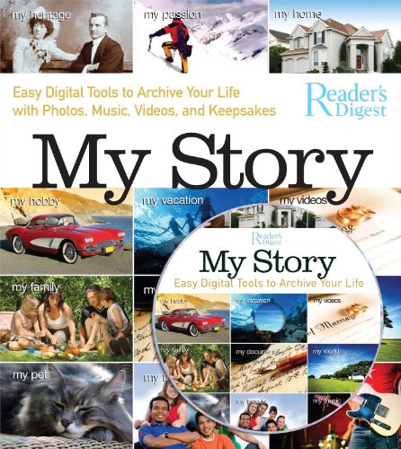 My Story: Easy Digital Tools to Archive Your Life With Photos, Music, Videos, and Keepsakes (9780762108893) by Juniper, Adam