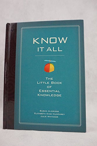 Imagen de archivo de Know It All: The Little Bok of Essential Knowledge a la venta por SecondSale