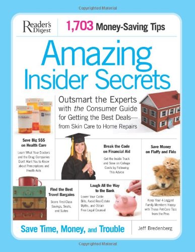 Beispielbild fr Amazing Insider Secrets : 1703 Money Saving Tips zum Verkauf von Better World Books