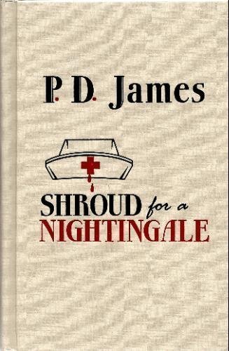 Beispielbild fr Shroud for a Nightingale (Adam Dalgliesh Mystery Series #4) zum Verkauf von ZBK Books