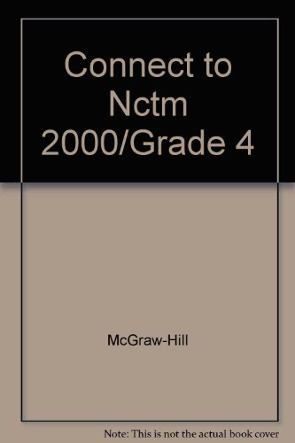 Beispielbild fr Connect to NCTM Standards 2000: Making the Standards Work At Grade 4 zum Verkauf von SecondSale