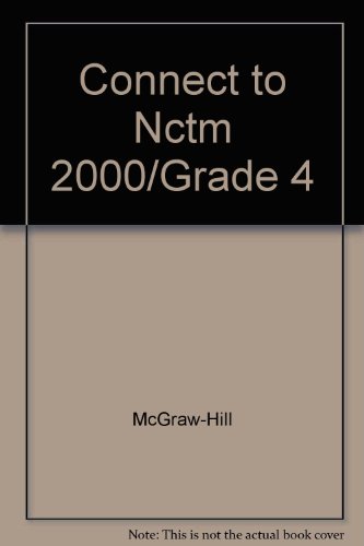 Stock image for Connect to NCTM Standards 2000: Making the Standards Work At Grade 4 for sale by SecondSale