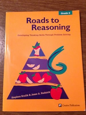 Imagen de archivo de Roads to Reasoning Grade 6 a la venta por BooksRun