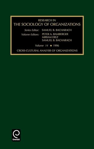 9780762300198: Research in the Sociology of Organizations: Cross-Cultural Analysis of Organizations (14)