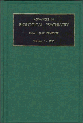 9780762300266: Advances in Biological Psychiatry: v. 1