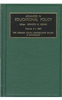Advances in Educational Policy: The Indiana Youth Opportunity Study : A Symposium (3) (9780762301379) by Wong, Kenneth K.