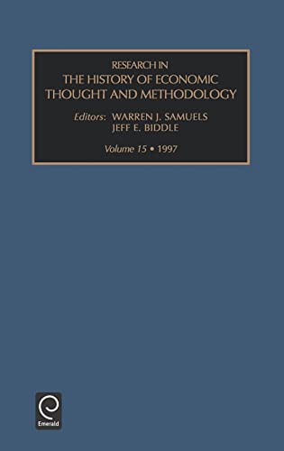 Beispielbild fr Research in the History of Economic Thought and Methodology, Volume 15 (Research in the History of Economic Thought and Methodology) zum Verkauf von Atticus Books