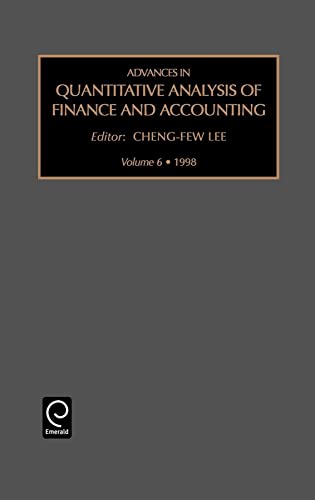 Stock image for Advances in Quantitative Analysis of Finance and Accounting, Volume 6 (Advances in Quantitative Analysis of Finance and Accounting) (Advances in Quantitative Analysis of Finance and Accounting) for sale by Bookmonger.Ltd