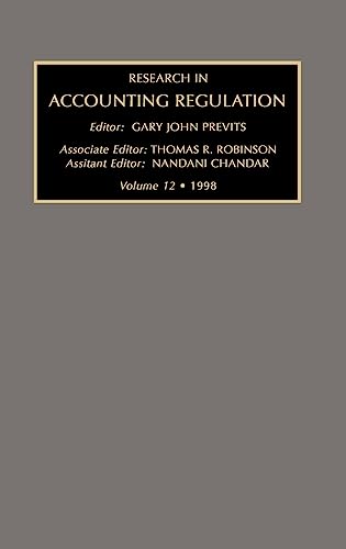 Research in Accounting Regulation 1998 (9780762304653) by Previts, Gary John; Epstein, Professor