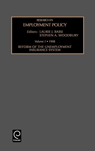 Stock image for Research in Employment Policy Reform of the Unemployment Insurance System v 1 Research in Employment Policy Reform of the Unemployment Insurance System Vol 1 Research in Employment Policy, 1 for sale by PBShop.store US