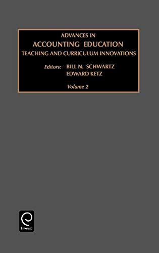 Stock image for Advances in Accounting Education Vol. 7 : Teaching and Curriculum Innovations for sale by Better World Books