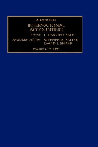 9780762305179: Advances in International Accounting: Volume 12