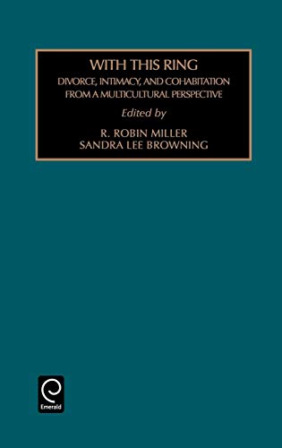 Imagen de archivo de With This Ring: Divorce, Intimacy, and Cohabitation from a Multicultural Perspective a la venta por G. & J. CHESTERS