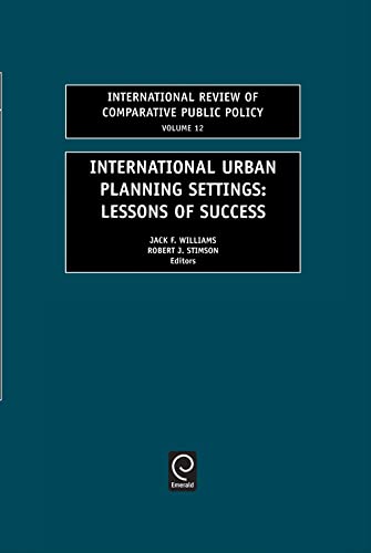 9780762306954: International Urban Planning Settings: Lessons of Success: 12 (International Review of Comparative Public Policy)