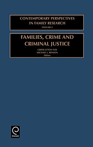 Imagen de archivo de Families, Crime and Criminal Justice a la venta por Blackwell's