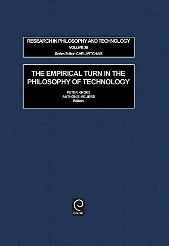 Stock image for The Empirical Turn in the Philosophy of Technology for sale by Blackwell's