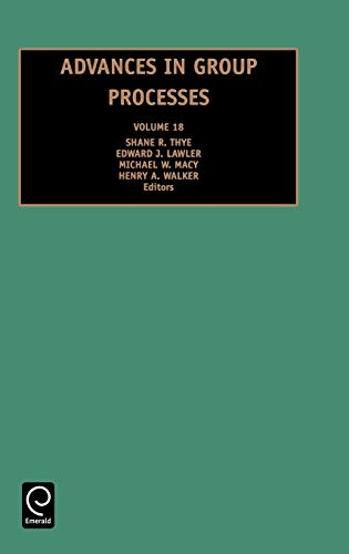 Stock image for Advances in Group Processes Vol18 Advances in Group Processes Volume 18 for sale by PBShop.store US