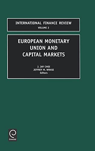 Imagen de archivo de European Monetary Union and Capital Markets (International Finance Review, 2) a la venta por Phatpocket Limited