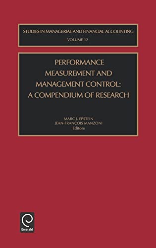 Imagen de archivo de Performance Measurement and Management Control : A Compendium of Research a la venta por Better World Books Ltd