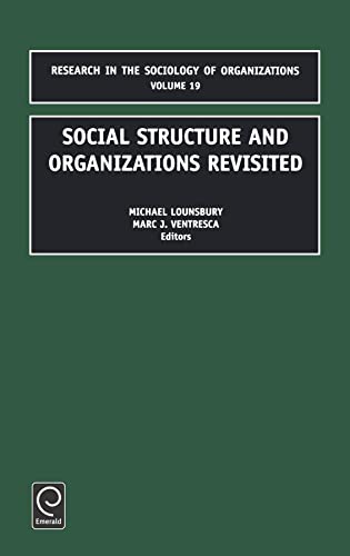 Stock image for Social Structure and Organizations Revisited (Research in the Sociology of Organizations): 19 for sale by Marches Books