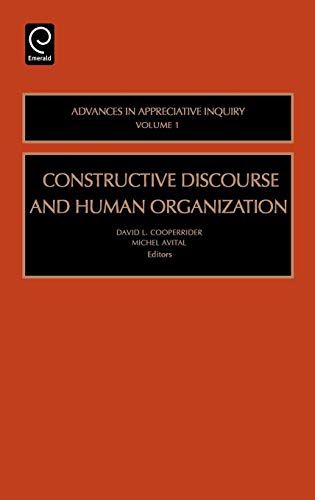 Stock image for Constructive Discourse and Human Organization for sale by Better World Books