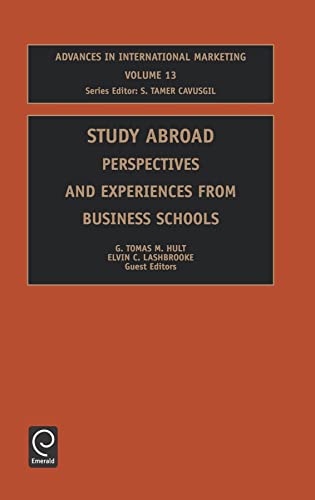 Stock image for Study Abroad: Perspectives and Experiences from Business Schools (Advances in International Marketing): 13 for sale by Cambridge Rare Books