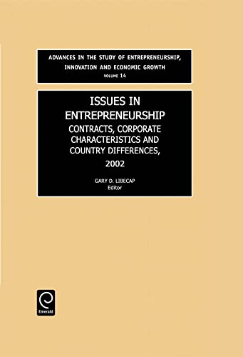 Beispielbild fr Issues in Entrepreneurship : Contracts, Corporate Characteristics and Country Differences 2002 zum Verkauf von Better World Books