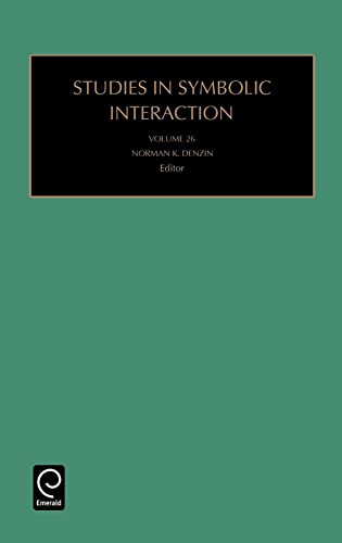 Imagen de archivo de Studies in Symbolic Interaction: 26 a la venta por Reuseabook