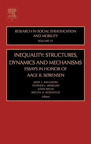 Imagen de archivo de Inequality: Structures, Dynamics And Mechanisms, Volume 21 a la venta por Basi6 International