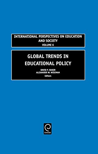 Stock image for Global Trends in Educational Policy (International Perspectives on Education and Society, 6) for sale by Phatpocket Limited