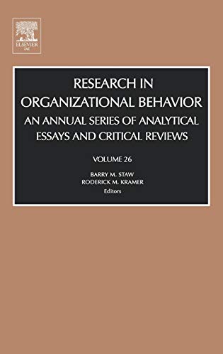 Imagen de archivo de Research in Organizational Behavior: An Annual Series of Analytical Essays and Critical Reviews (Volume 26) (Research in Organizational Behavior, Volume 26) a la venta por medimops