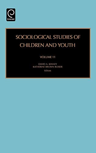 Stock image for Sociological Studies of Children and Youth for sale by Books Puddle
