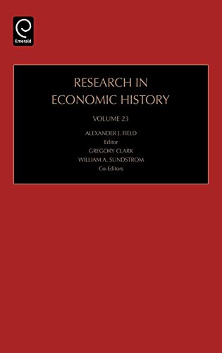 9780762312627: Research in Economic History: 23
