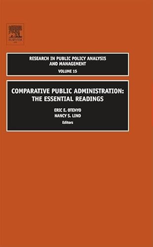 9780762313594: Comparative Public Administration: The Essential Readings