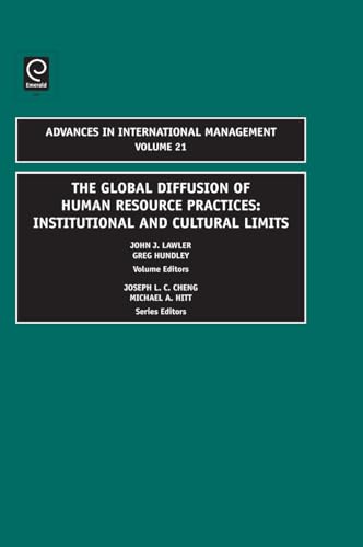 Stock image for The Global Diffusion of Human Resource Practices and Cultural Limits Advances in International Management Institutional and Cultural Limits Advances in International Management 21 for sale by PBShop.store UK