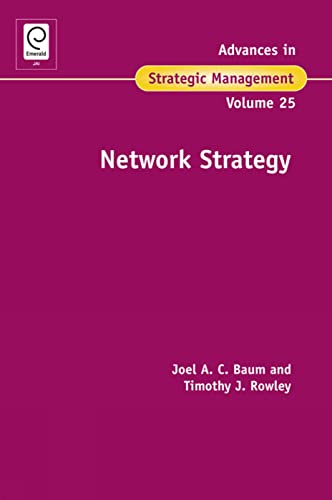 Stock image for Advances in Strategic Management, Vol. 25: Network Strategy (Volume 25) for sale by Anybook.com