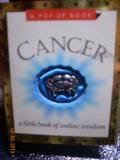 Stock image for Cancer (Miniature Editions Pop-ups S.) for sale by Goldstone Books