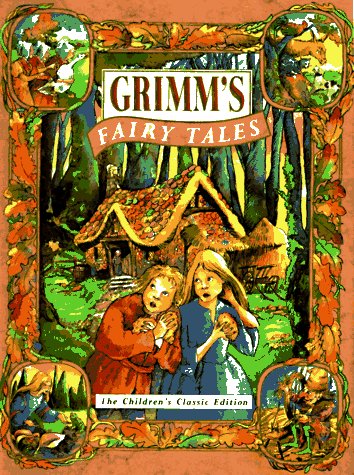 Imagen de archivo de Grimm's Fairy Tales: The Children's Classic Edition a la venta por HPB-Movies