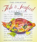 Imagen de archivo de The Creative Fish & Seafood Cookbook (Creative Cooking (Running Press)) a la venta por Wonder Book