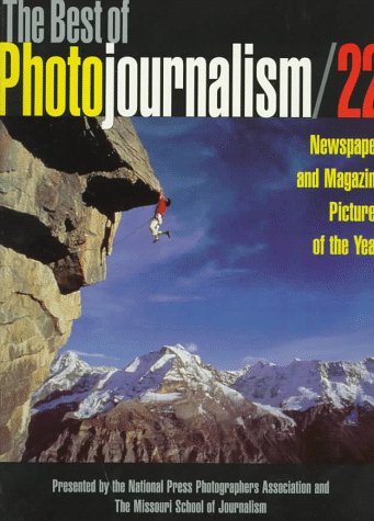Stock image for The Best of Photojournalism 22 for sale by Better World Books