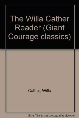 Beispielbild fr The Willa Cather Reader zum Verkauf von A Good Read, LLC