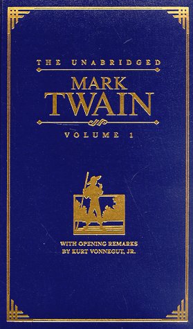 Beispielbild fr The Unabridged Mark Twain: The Celebrated Jumping Frog of Calaveras County/The Adventures of Tom Sawyer/The Prince and the Pauper zum Verkauf von ThriftBooks-Dallas