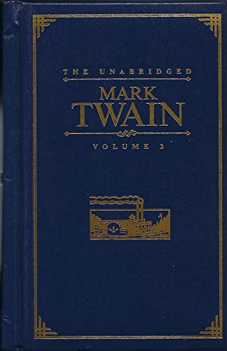 Imagen de archivo de The Unabridged Mark Twain, Vol. 2 a la venta por Books of the Smoky Mountains