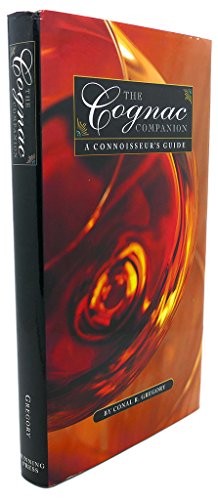 Stock image for The Cognac Companion : A Connoisseur's Guide for sale by Better World Books