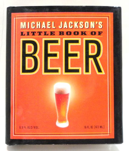 Beispielbild fr Michael Jackson's Little Book of Beer (Miniature Editions) zum Verkauf von WorldofBooks