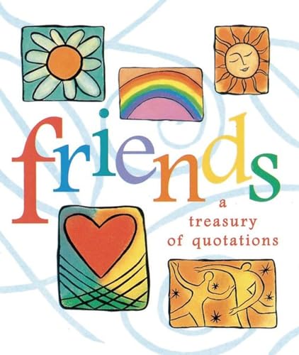 Stock image for Friends: A Treasury Of Quotations (RP Minis) for sale by SecondSale